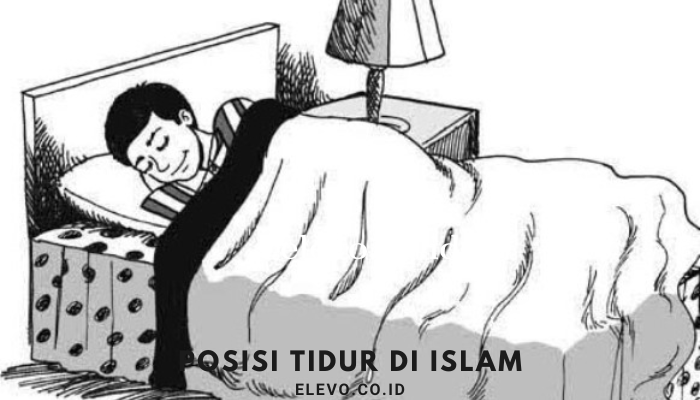 Posisi Tidur Yang Disarankan Dalam Islam